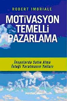 Motivasyon Temelli Pazarlama