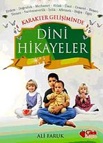 Karekter Gelişiminde Dini Hikayeler