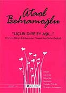Uçur Diye Ey Aşk