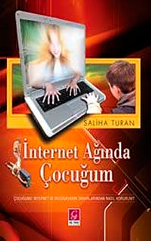 İnternet Ağında Çocuğum