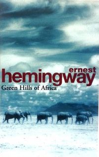 Green Hills of Africa
