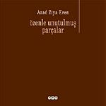 Özenle Unutulmuş Parçalar