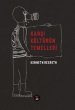 Karşı Kültürün Temelleri