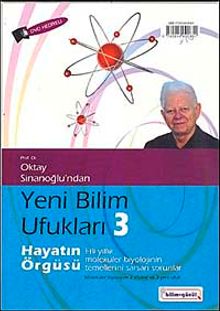 Yeni Bilim Ufukları 3 & Hayatın Örgüsü Elli Yıllık Biyolojinin Temellerini Sarsan Sorular (DVD Hediyeli)