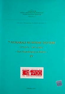 7 Numaralı Mühimme Defteri (975-976 / 1567-1569) Özet Transkripsiyon-İndeks-IV