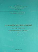 12 Numaralı Mühimme Defteri (978-979 / 1570-1572) Özet, Transkripsiyon, İndeks I