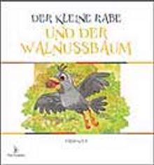 Der Kleıne Rabe Und Der Walnussbaum (Almanca)