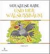 Der Kleıne Rabe Und Der Walnussbaum (Almanca)