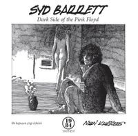 Syd Barrett Dark Side of the Pink Floyd