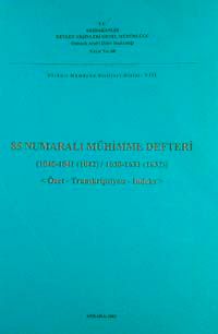 85 Numaralı Mühimme Defteri (1040-1041 (1042) / 1630-1631-1632) Özet-Transkripsiyon-İndeks / 22-E-18