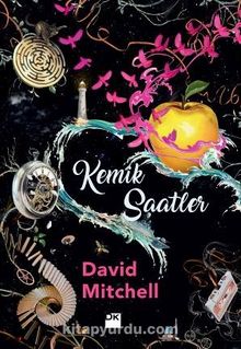 Kemik Saatler - David Mitchell