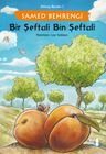 Bir Şeftali Bin Şeftali / Behrengi Masalları 2