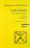 Gizli Felsefe ya da B&uuml;y&uuml; Felsefesi 2. Kitap Sayı B&uuml;y&uuml;s&uuml;