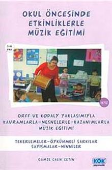 Okul Öncesinde Etkinliklerle Müzik Eğitimi