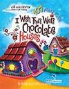 I Wish There Were Chocolate Houses - 101 Prayers Of Şirin (İngilizce)