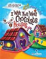 I Wish There Were Chocolate Houses - 101 Prayers Of Şirin (İngilizce)
