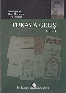 Tukay'a Geliş - Şiirler - Dr. Yusuf Özçoban