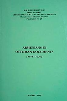 Armenians in Ottoman Documents (1915-1920)