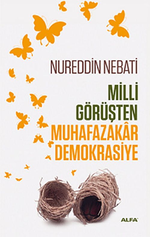 Milli Görüşten Muhafazakar Demokrasiye