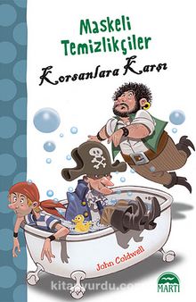 Maskeli Temizlikçiler Korsanlara Karşı - John Coldwell