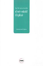 Kur'an Yorumunda Siret-Nüzul İlişkisi