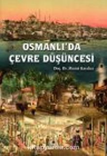 Osmanlı'da Çevre Düşüncesi