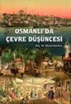 Osmanlı'da &Ccedil;evre D&uuml;ş&uuml;ncesi