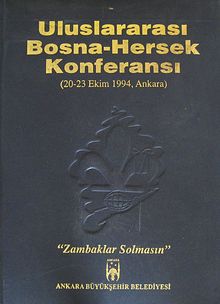 Uluslararası Bosna-Hersek Konferansı (20-23 Ekim 1994, Ankara) (20-A-6)