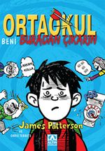 Ortaokul / Beni Buradan Çıkarın