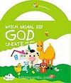 Which Animal Did God Create And Why? (İngilizce)