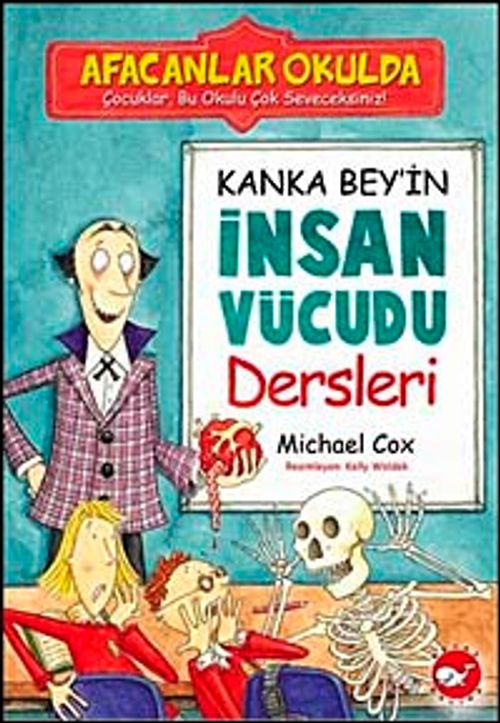 Kanka Bey'in İnsan Vücudu Dersleri / Afacanlar Okulda