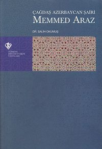 Çağdaş Azerbaycan Şairi Memmed Araz