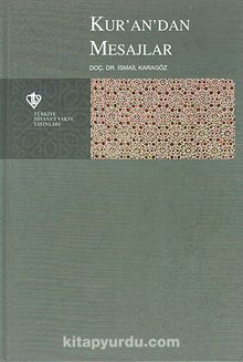 Kur'an'dan Mesajlar - Prof. Dr. İsmail Karagöz