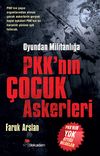 Oyundan Militanlığa PKK'nın &Ccedil;ocuk Askerleri