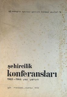 Şehircilik Konferansları  / 1965-1966 Yaz Yarıyılı (1-I-21)