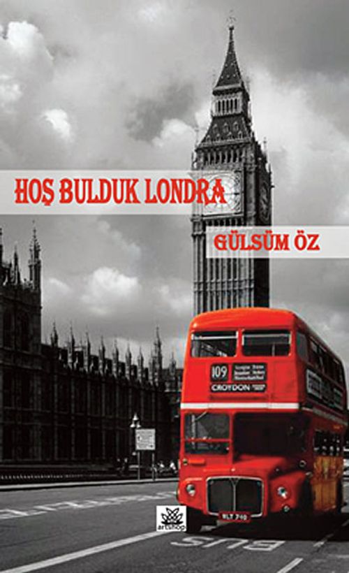 Hoş Bulduk Londra