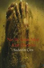 Ne Bi Tene Mar Axe Dixwin