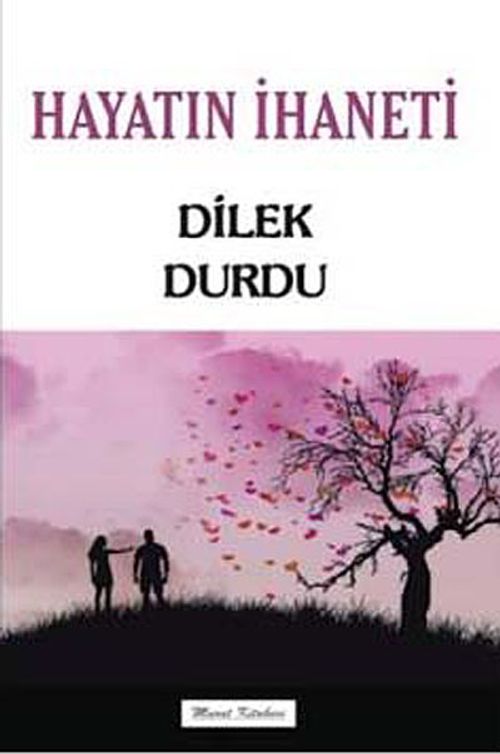 Hayatın İhaneti