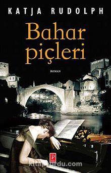Bahar Piçleri - Katja Rudolph