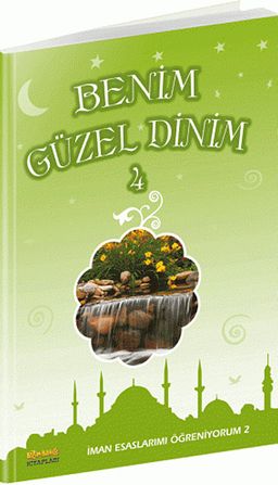 Benim Güzel Dinim 4
