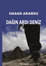 Dağın Ardı Deniz