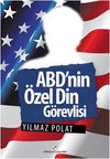 ABD'nin &Ouml;zel Din G&ouml;revlisi
