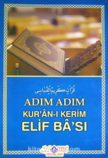 Adım Adım Kur'an-ı Kerim Elif Ba'sı