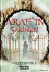 Araf&rsquo;ın Sakinleri