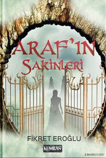 Araf’ın Sakinleri
