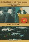 Demirel'li Yıllar & Atatürk'ün Mekanında 7 Yıl 1993-2000