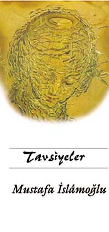 Tavsiyeler (Tek Kitap) - Mustafa İslamoğlu