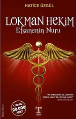 Lokman Hekim & Efsanenin Nuru