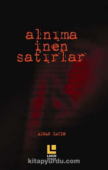 Alnıma İnen Satırlar - Adnan Sayım