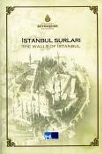 İstanbul Surları, The Walls of Istanbul